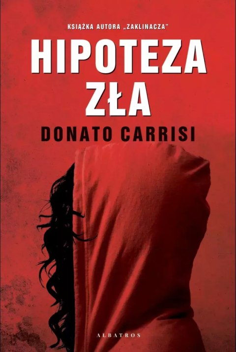 Hipoteza zła Hipoteza zła