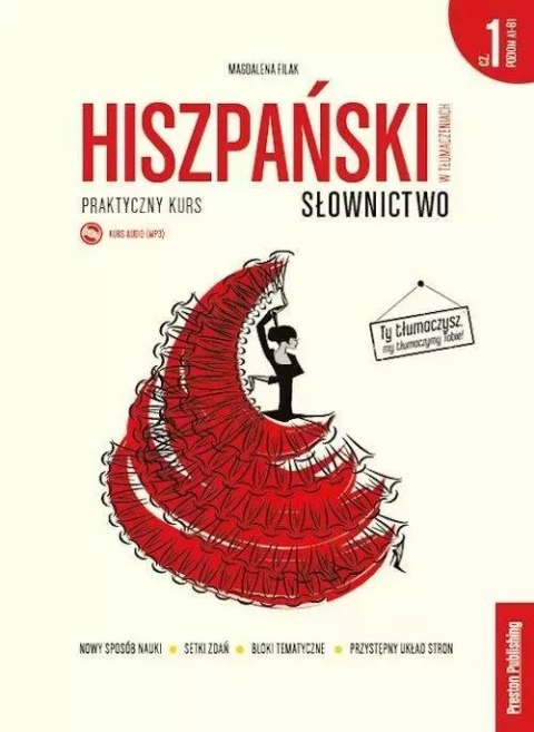 Hiszpański w tłumaczeniach. Słownictwo. Część 1 Hiszpański w tłumaczeniach. Słownictwo. Część 1