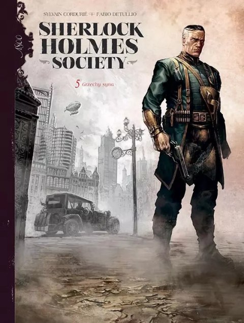 Sherlock Holmes Society. Tom 5. Grzechy syna Sherlock Holmes Society. Tom 5. Grzechy syna