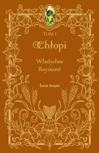 Chłopi. Tom 1