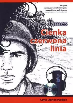 Cienka czerwona linia. Audiobook Cienka czerwona linia. Audiobook