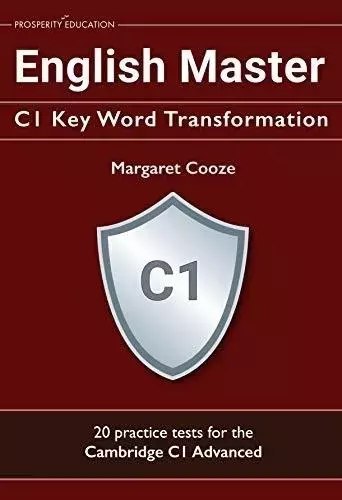 English Master C1 Key Word Transformation English Master C1 Key Word Transformation