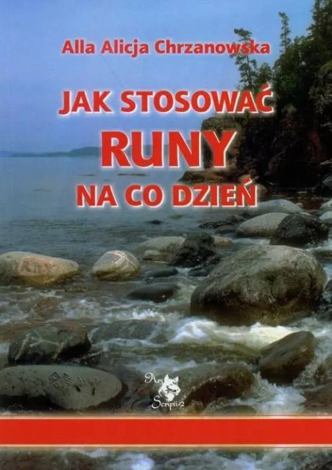 Jak stosować runy na co dzień Jak stosować runy na co dzień