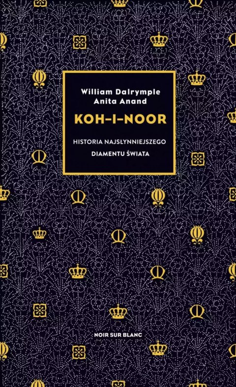 Koh-i-Noor. Historia najsłynniejszego diamentu świata Koh-i-Noor. Historia najsłynniejszego diamentu świata