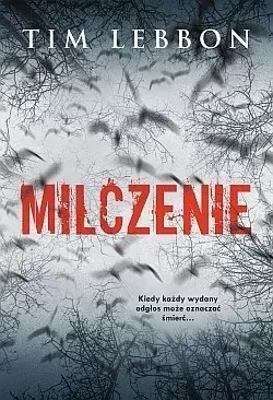Milczenie Milczenie
