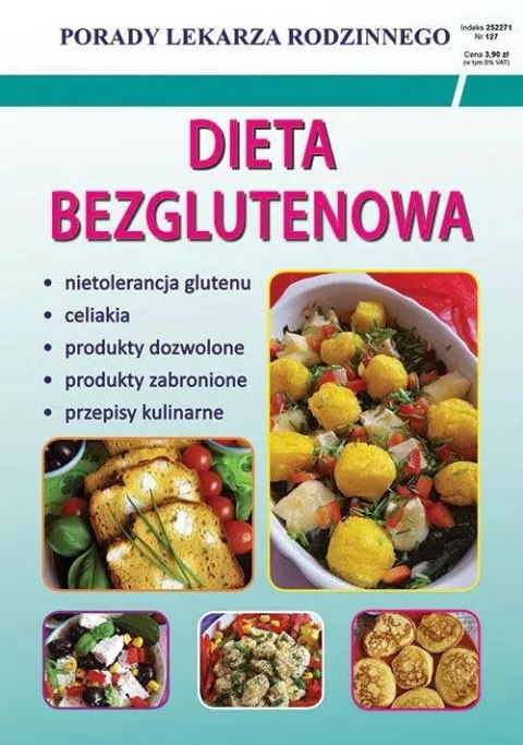 Porady Lekarza Rodzinnego 127. Dieta bezglutenowa Porady Lekarza Rodzinnego 127. Dieta bezglutenowa