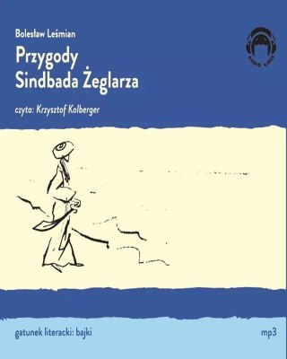 Przygody Sindbada Żeglarza. Audiobook