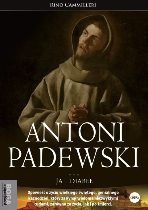 Antoni Padewski. Ja i diabeł Antoni Padewski. Ja i diabeł