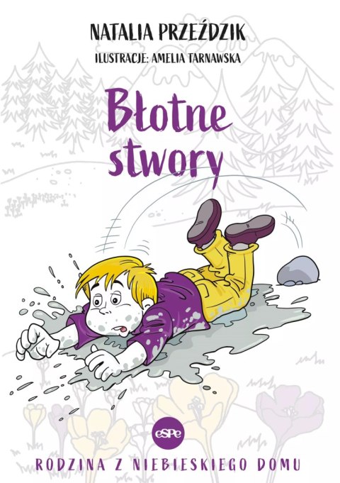 Błotne stwory Błotne stwory