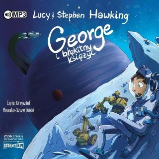 George i błękitny księżyc. Audiobook