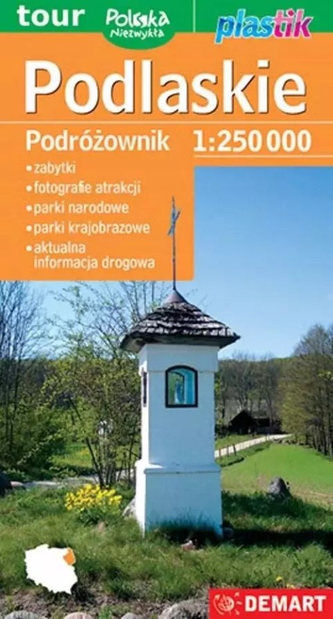 Mapa turystyczna. Podlaskie. Podróżownik, 1:250000 Mapa turystyczna. Podlaskie. Podróżownik, 1:250000