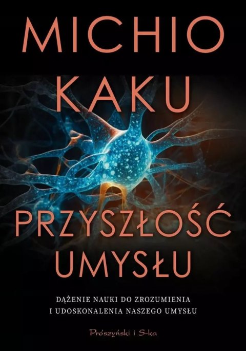 Przyszłość umysłu Przyszłość umysłu