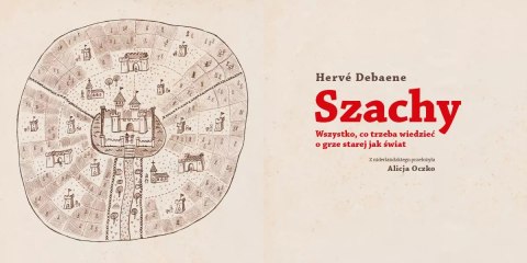 Szachy. Wszystko, co trzeba wiedzieć o grze starej jak świat Szachy. Wszystko, co trzeba wiedzieć o grze starej jak świat