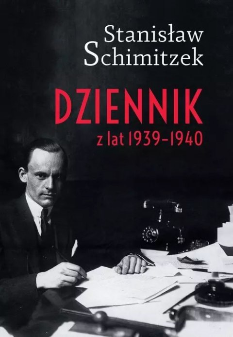 Dziennik z lat 1939-1940 Dziennik z lat 1939-1940