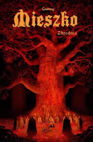 Mieszko. Zbrodnia