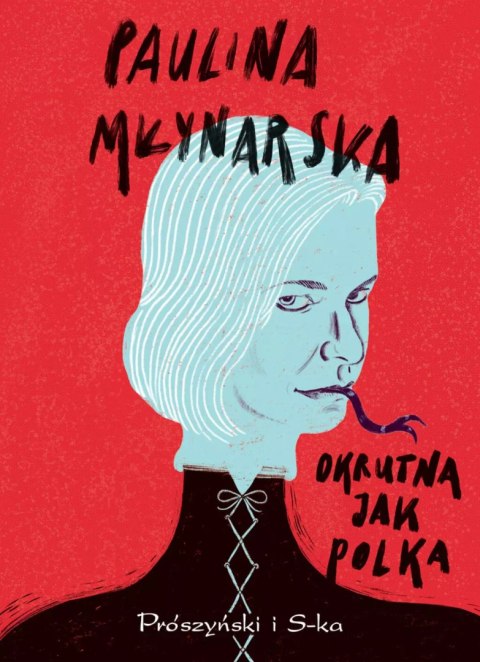 Okrutna jak Polka Okrutna jak Polka