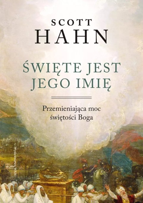 Święte jest Jego imię