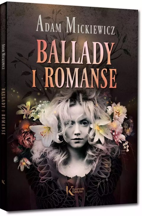 Ballady i romanse Ballady i romanse