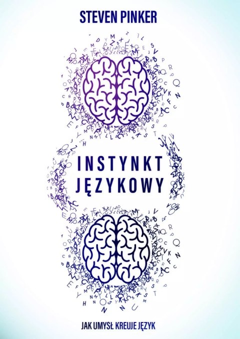 Instynkt językowy Instynkt językowy