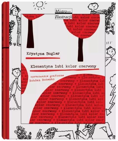 Klementyna lubi kolor czerwony. Wydanie 3 Klementyna lubi kolor czerwony. Wydanie 3