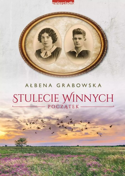 Stulecie Winnych. Początek Stulecie Winnych. Początek