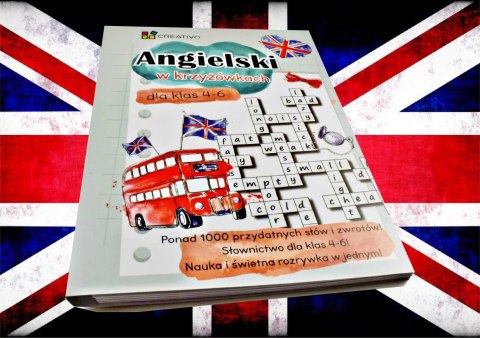 Angielski w krzyżówkach dla klas 4-6 Angielski w krzyżówkach dla klas 4-6