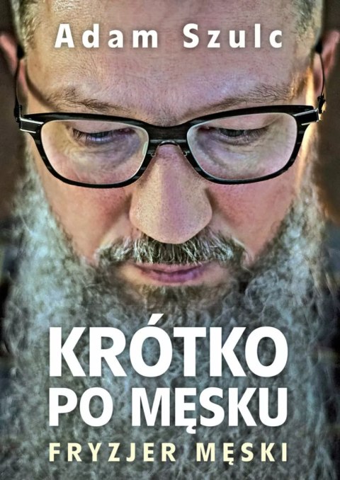 Krótko po męsku Krótko po męsku