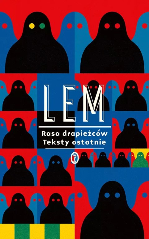 Rasa drapieżców. Teksty ostatnie Rasa drapieżców. Teksty ostatnie