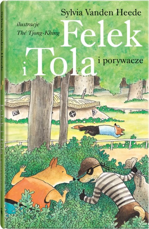 Felek i Tola i porywacze Felek i Tola i porywacze