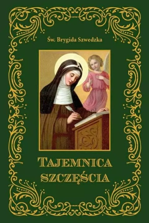 Tajemnica szczęścia Tajemnica szczęścia