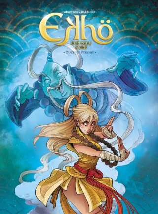 Ekho. Lustrzany świat. Tom 10. Duch w Pekinie