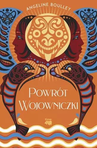 Powrót wojowniczki Powrót wojowniczki