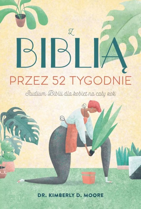 Z Biblią przez 52 tygodnie Z Biblią przez 52 tygodnie