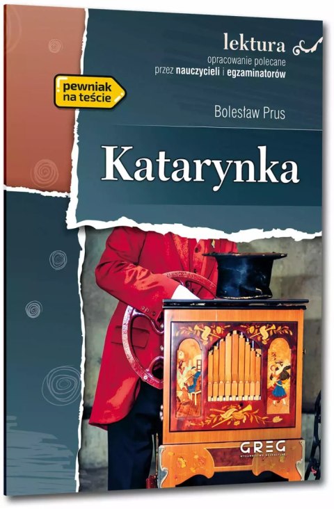 Katarynka (wydanie z opracowaniem i streszczeniem) Katarynka (wydanie z opracowaniem i streszczeniem)