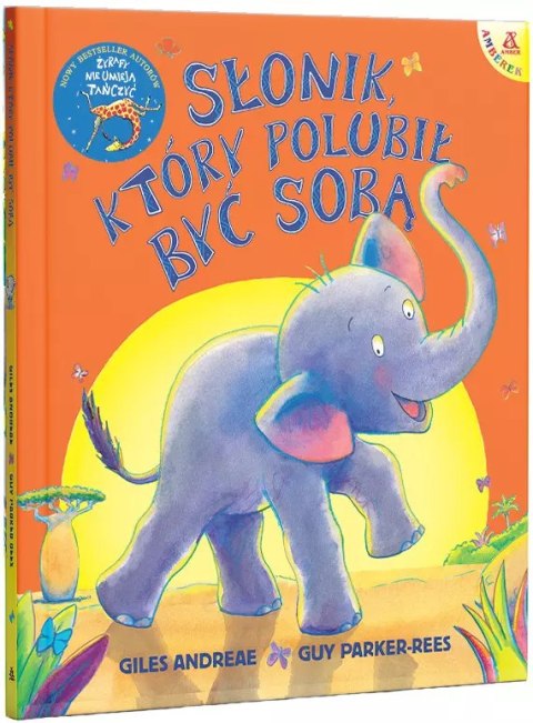 Amberek. Słonik, który polubił być sobą Amberek. Słonik, który polubił być sobą