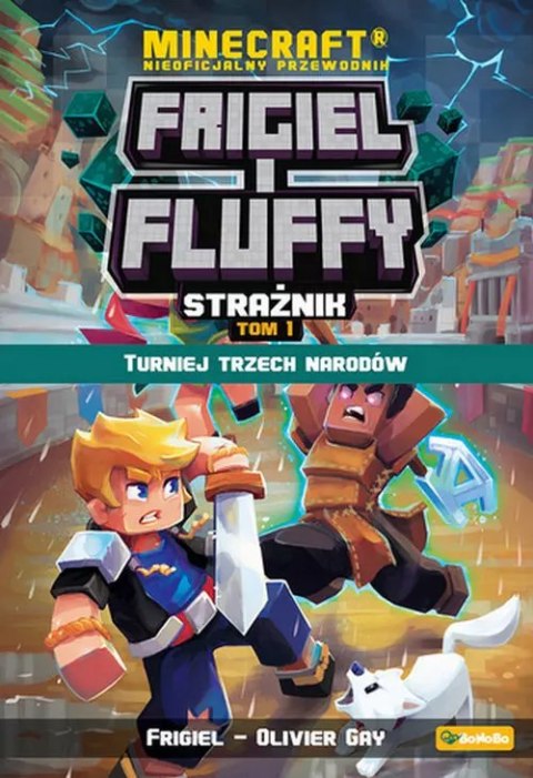 Frigiel i Fluffy. Strażnik. Tom 1 Frigiel i Fluffy. Strażnik. Tom 1