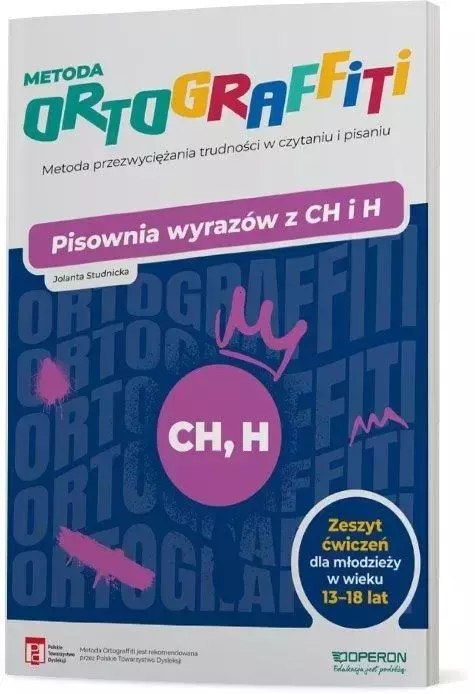 Ortograffiti. Pisownia wyrazów z CH i H 13-18 lat Ortograffiti. Pisownia wyrazów z CH i H 13-18 lat