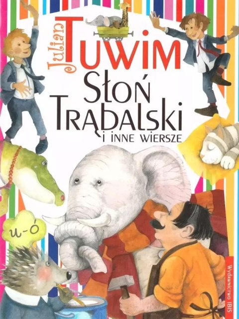 Słoń Trąbalski i inne wiersze Słoń Trąbalski i inne wiersze