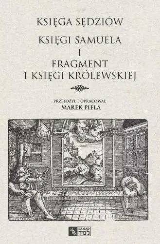 Księga Sędziów. Księgi Samuela i fr. 1 Księgi... Księga Sędziów. Księgi Samuela i fr. 1 Księgi...