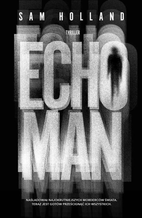 Echo Man Echo Man