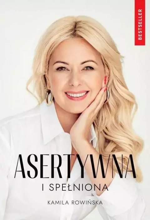Asertywna i spełniona Asertywna i spełniona