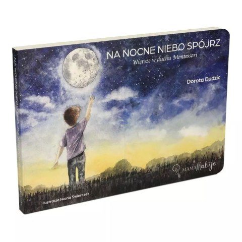 Na nocne niebo spójrz Na nocne niebo spójrz
