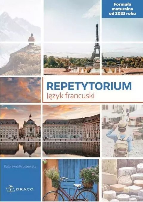 Repetytorium - język francuski. Formuła od 2023 Repetytorium - język francuski. Formuła od 2023