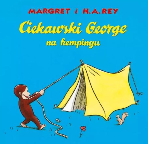 Ciekawski George na kempingu Ciekawski George na kempingu