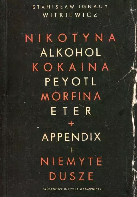 Nikotyna alkohol kokaina peyotl morfina eter appendix niemyte dusze Nikotyna alkohol kokaina peyotl morfina eter appendix niemyte dusze