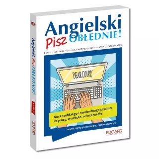 Angielski. Pisz obłędnie!