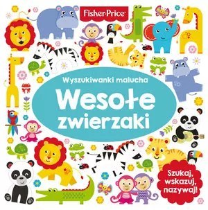 Fisher Price Wyszukiwanki malucha. Wesołe zwierzaki Fisher Price Wyszukiwanki malucha. Wesołe zwierzaki