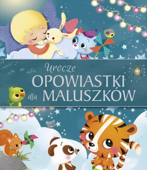 Urocze opowiastki dla maluszków Urocze opowiastki dla maluszków