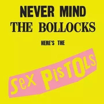 Never Mind The Bollock, Here's The Sex Pistols. CD Never Mind The Bollock, Here's The Sex Pistols. CD