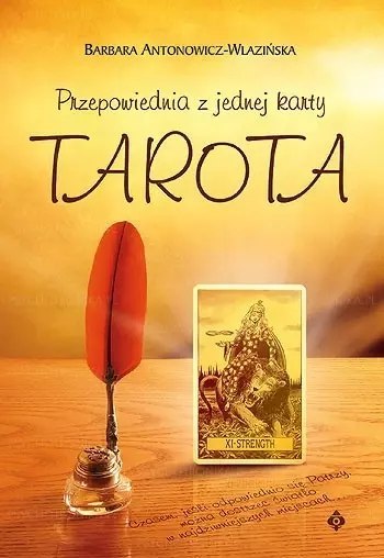 Przepowiednia z jednej karty Tarota Przepowiednia z jednej karty Tarota